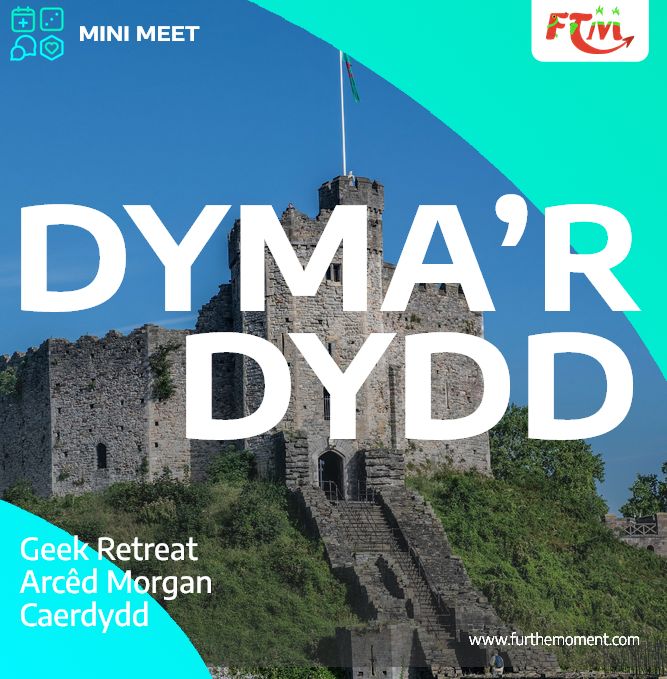 Llun cyhoeddiad o gyfarfodydd bach Fur the Moment. Mae castell y tu ôl y'r testun