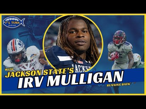Irv Mulligan Talks Beating Walter Payton's JSU Record & NFL Prep