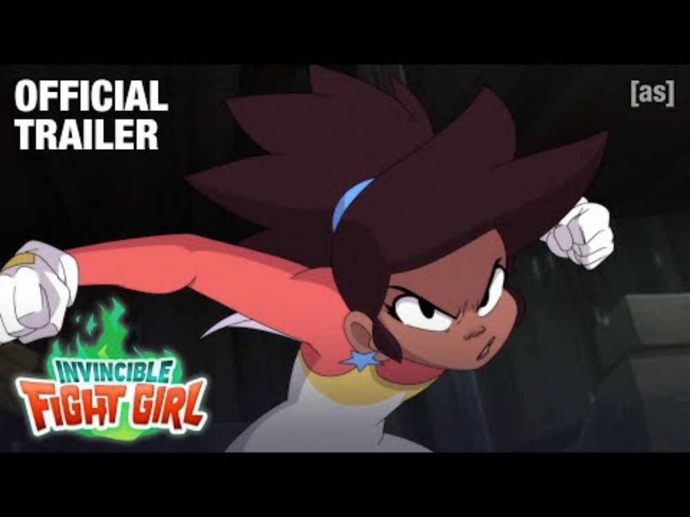 OFFICIAL TRAILER: Invincible Fight Girl | adult swim