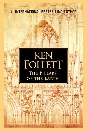 The image shows the book cover of "The Pillars of the Earth" by Ken Follett. The cover features an architectural sketch of a Gothic cathedral, with detailed arches and ornate architectural elements in sepia tones against a cream-colored background. The author's name and title are prominently displayed in black and gold text within a dark rectangle in the center of the cover.
