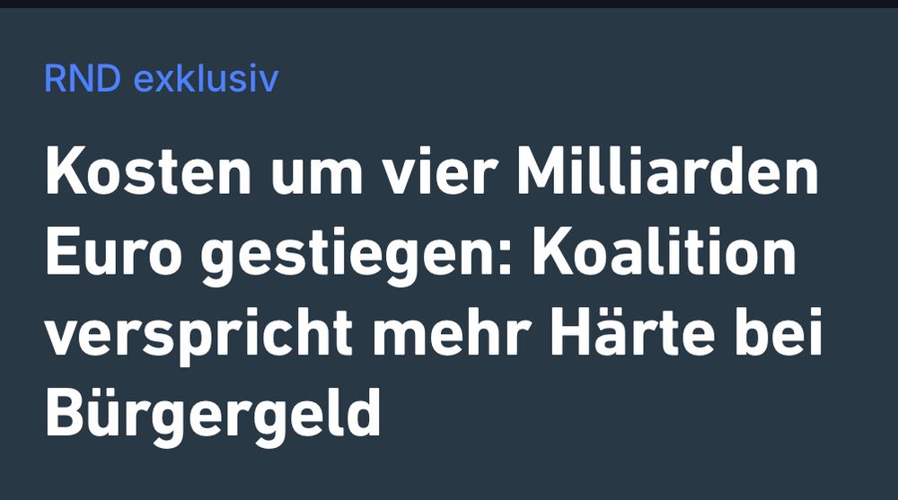 RND-Headline: »Kosten um vier Milliarden Euro gestiegen: Koalition verspricht mehr Härte bei Bürgergeld«