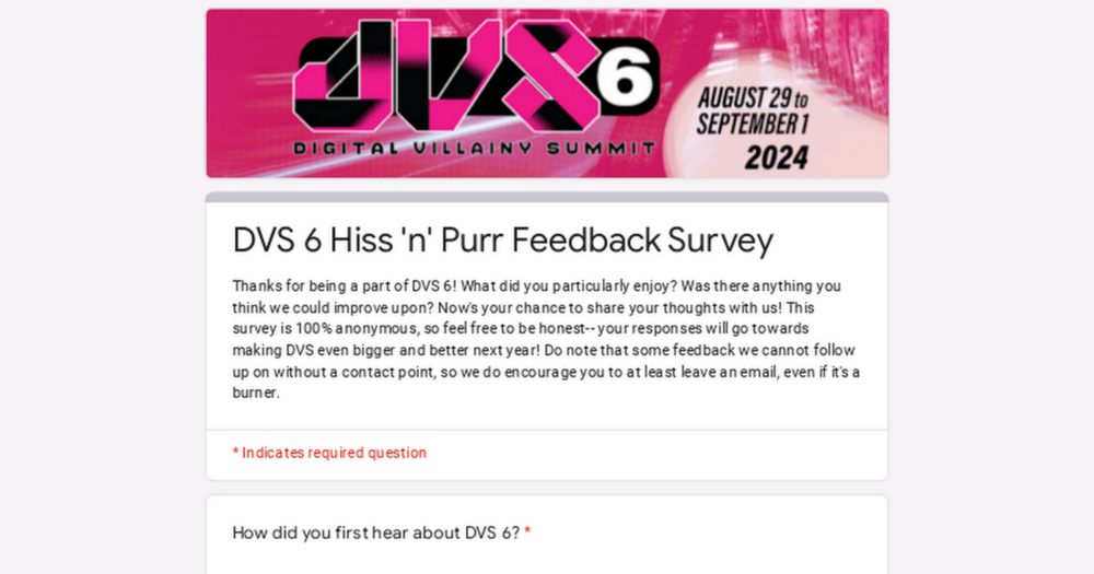 DVS 6 Hiss 'n' Purr Feedback Survey