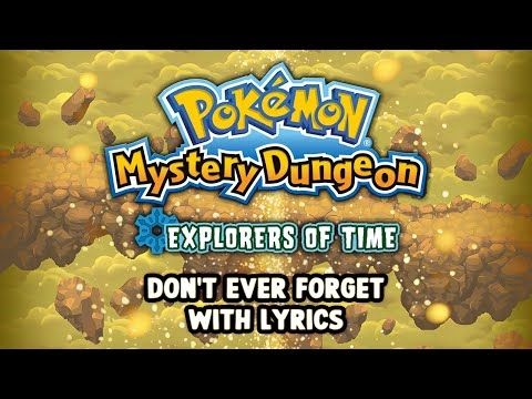 Don't Ever Forget WITH LYRICS - Pokémon Mystery Dungeon: Explorers of Sky | Fiddledo