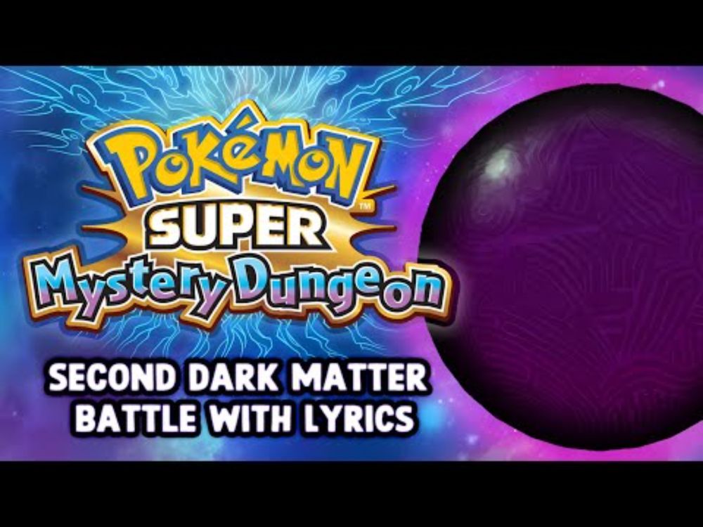 Second Dark Matter Battle WITH LYRICS (Remastered) - Pokémon Super Mystery Dungeon | Fiddledo