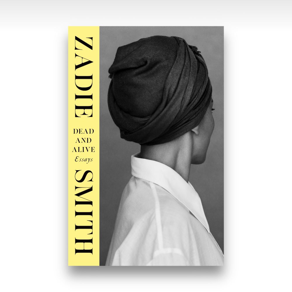 The cover of Dead and Alive: Essays by Zadie Smith designed by Gray318. The cover features a black and white photograph by Inez and Vinoodh of the author looking away from the camera. 