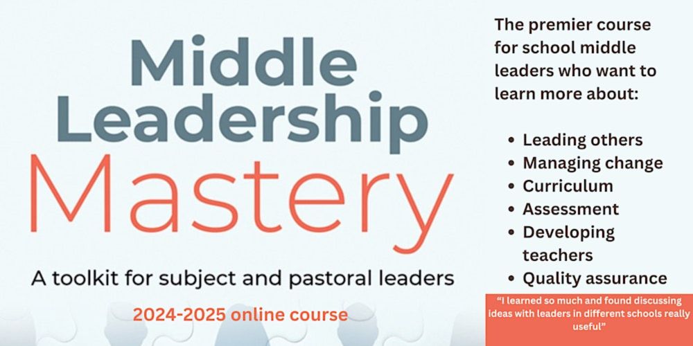 Middle Leadership Mastery Online course 24-25