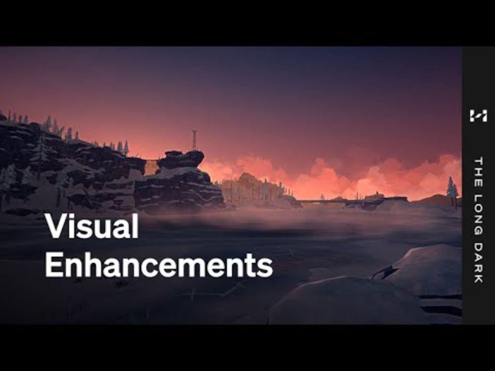 The Long Dark -- VISUAL ENHANCEMENTS for High-End Systems