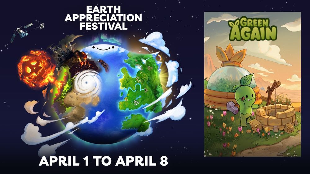 A poster image for the Steam Earth Appreciation festival hosted between April 1-8. The main art shows a smiling planet with lush green areas and also continents struck by various disasters and wars. On the right side Green Again's key art can be seen, a little green plant person, a sproutling is building a well with a hammer in a flowery meadow with a sci-fi glasshouse like building in the background.