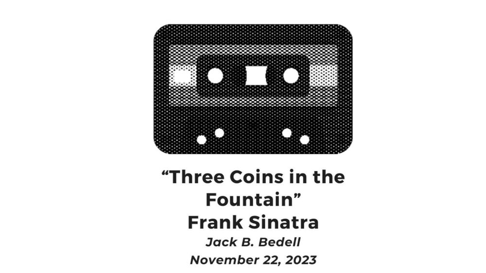 "Three Coins in the Fountain" • Frank Sinatra (by Jack B. Bedell)