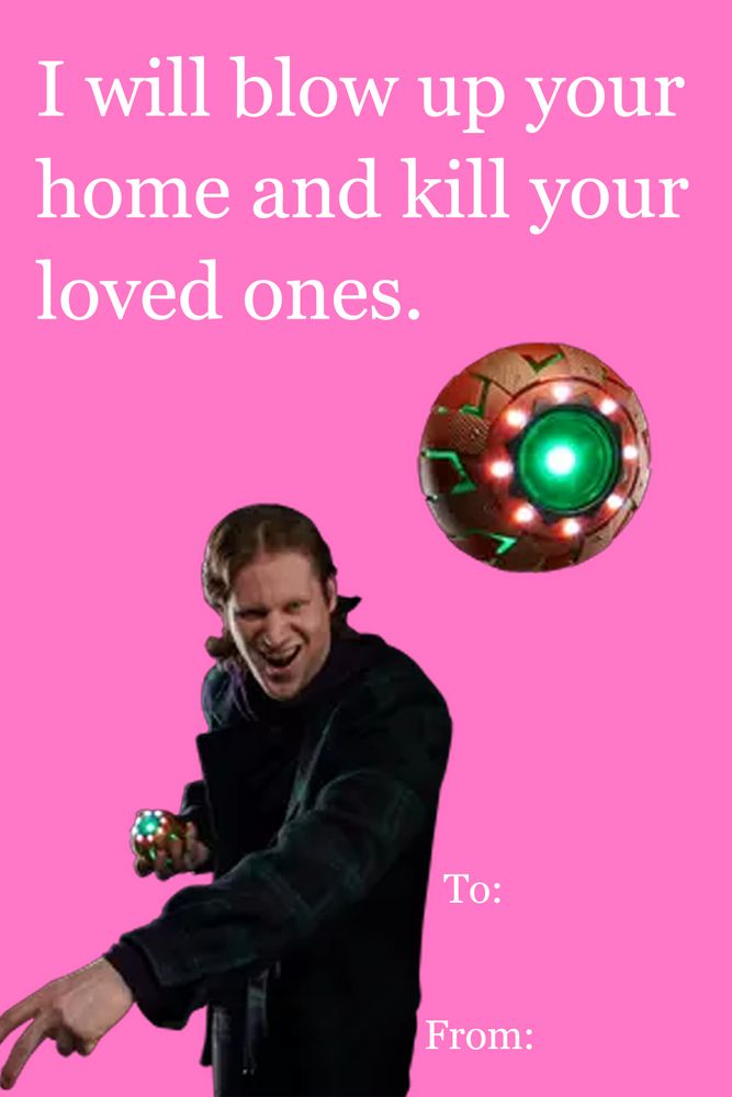 A pink valentine card that shows a low quality man throwing a Marvel Legends replica of the pumpkin bomb from 'Spider-Man: No Way Home' with white text that says "I will blow up your home and kill your loved ones." on top.