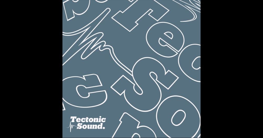 Tectonic Sound by Various Artists on Apple Music