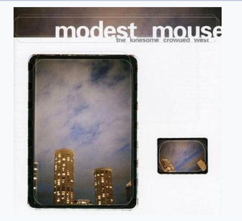 The cover of The Lonesome Crowded West by Modest Mouse 