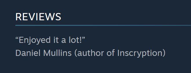 Review on Steam page, by Daniel Mullins, saying "Enjoyed it a lot!"
