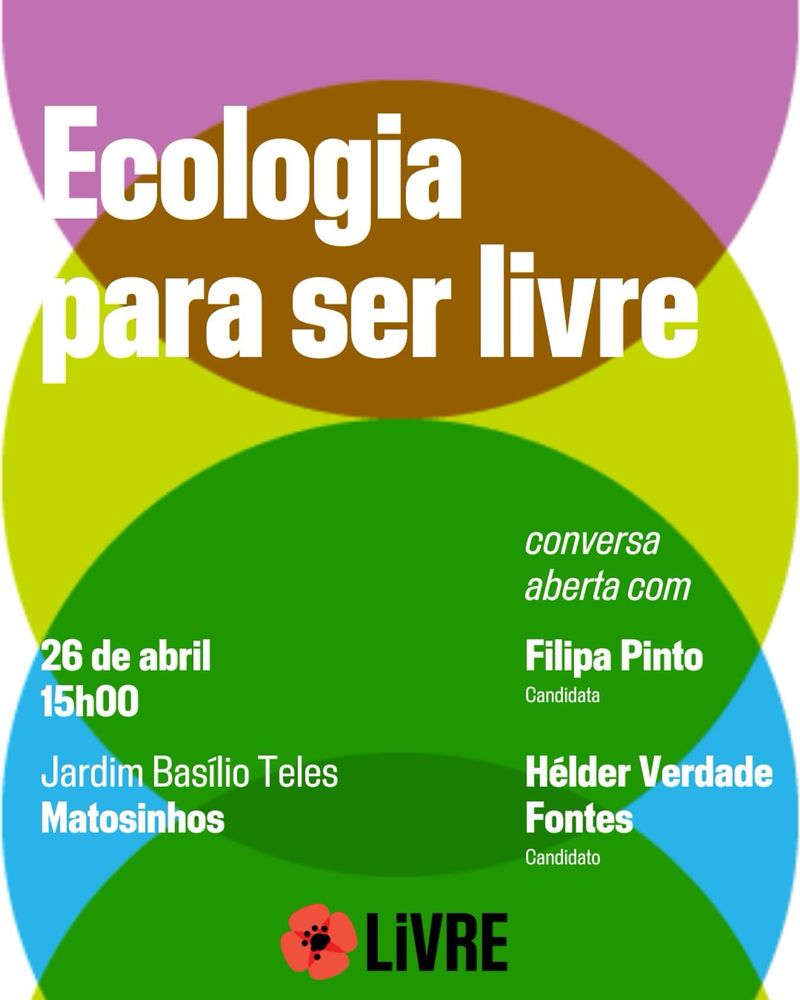 Ecologia para ser livre

conversa aberta com Filipa Pinto (candidata) e Hélder Verdade Fontes (candidato)

26 de abril, 15h00

Jardim Basílio Teles, Matosinhos