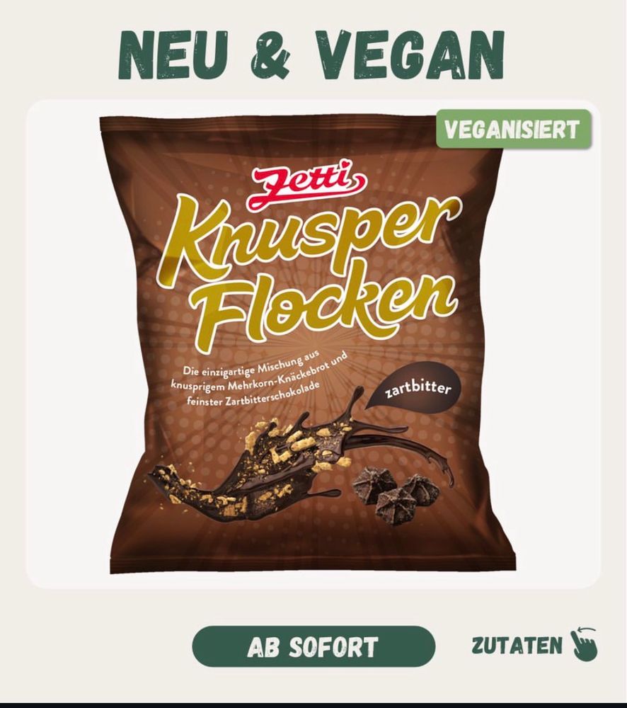 Eine Packung zartbitter knusperflocken von zetti, Überschrift: neu und vegan, ab sofort erhältlich 