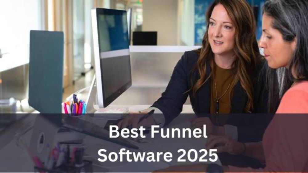 Top 10 Best Sales Funnel Software for 2025: Boost Your Conversions Today