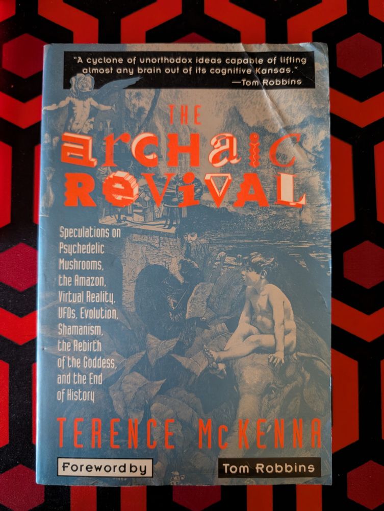 Picture of the cover of the book titled "The Archaic Revival" by Terence McKenna
