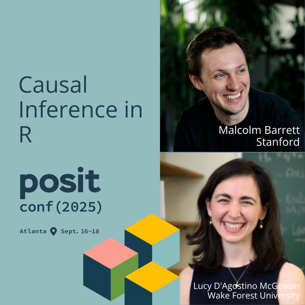 A promotional image for "Causal Inference in R" at posit conf (2025). The image features two individuals: Malcolm Barrett from Stanford and Lucy D'Agostino McGowan from Wake Forest University. Malcolm Barrett is shown in a headshot with a blurred background, and Lucy D'Agostino McGowan is shown smiling with a blackboard in the background. The text "Atlanta" and "Sept. 16-18" are also visible, along with abstract cubes in orange, green, and blue.