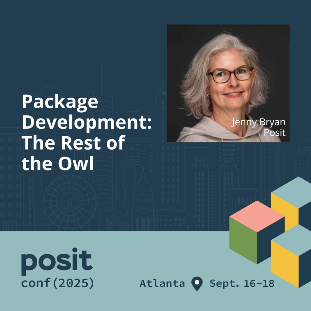 A promotional poster for the posit conf (2025) conference, featuring the text "Package Development: The Rest of the Owl." The event will take place in Atlanta from Sept. 16-18. It features a speaker named Jenny Bryan from Posit. Below the text are three interlocking cubes.