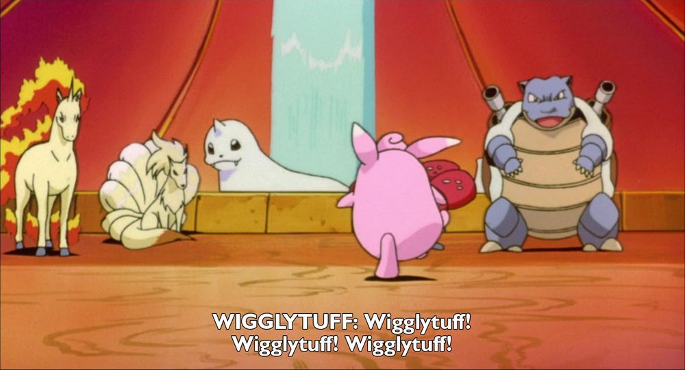 Pokemon - The First Movie - Mewtwo Strikes Back
Frame 5537/13799
Caption: WIGGLYTUFF: Wigglytuff!
Wigglytuff! Wigglytuff!

Timestamp: 00:29:56.129