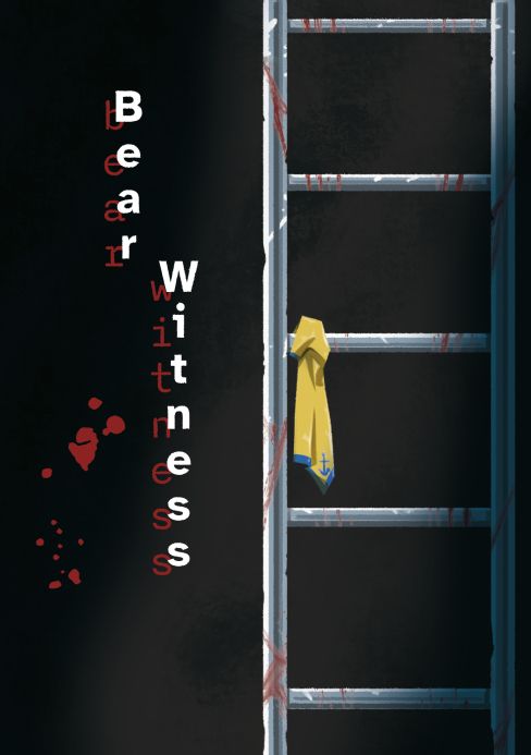 A scratched silver ladder comes down in a beam of light against a flat black wall. A yellow silk scarf with a blue anchor is tied to one of the rungs. The title, Bear Witness, is written in white and shadowed in red, with some nearby blood spatter. The cover is illustrated by Fabian Lelay.