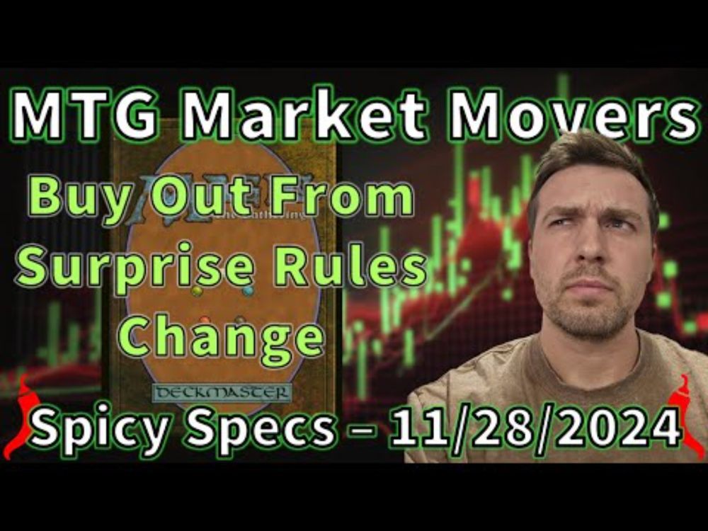 Surprise Rule Change Spiking Card Price!! - Spicy Specs 11/28/2024 Magic Market Movers MTG Finance