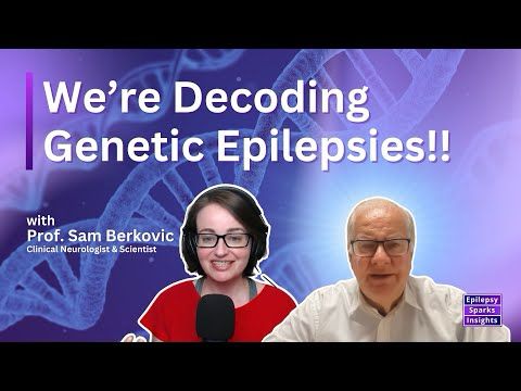 Decoding Genetic Epilepsy - Sam Berkovic
