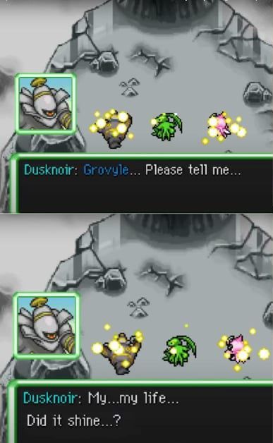 Dusknoir, Grovyle, and Celebi from Pokémon Mystery Dungeon slowly vanishing after saving their doomed future.

Dusknoir: "Grovyle... Please tell me... My... my life... Did it shine...?"