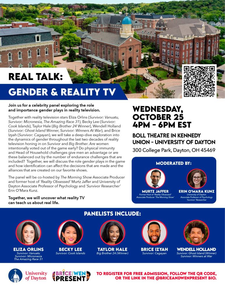Real talk: gender & reality tv flyer, October 25 from 4-6 pm at the university of Dayton. Go to @briceandwenpresent on instagram for your free eventbrite ticket and more information