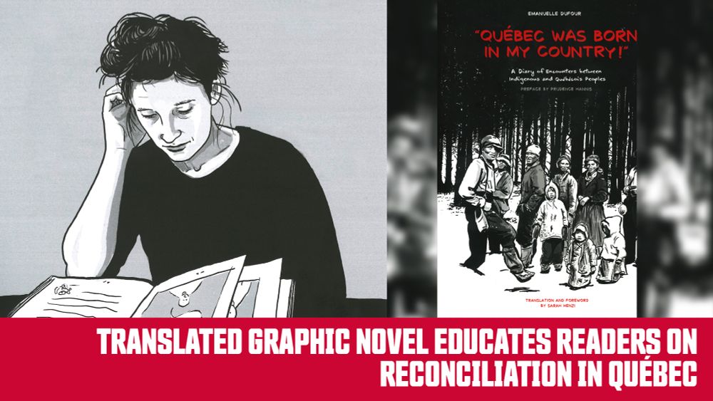 Translated graphic novel educates readers on reconciliation in Québec; 
Artwork credit: Emanuelle Dufour (portrait of Sarah Henzi and cover) from "Québec Was Born in My Country!" A Diary of Encounters between Indigenous and Québécois Peoples by Emanuelle Dufour; Wilfrid Laurier University Press, 2025.