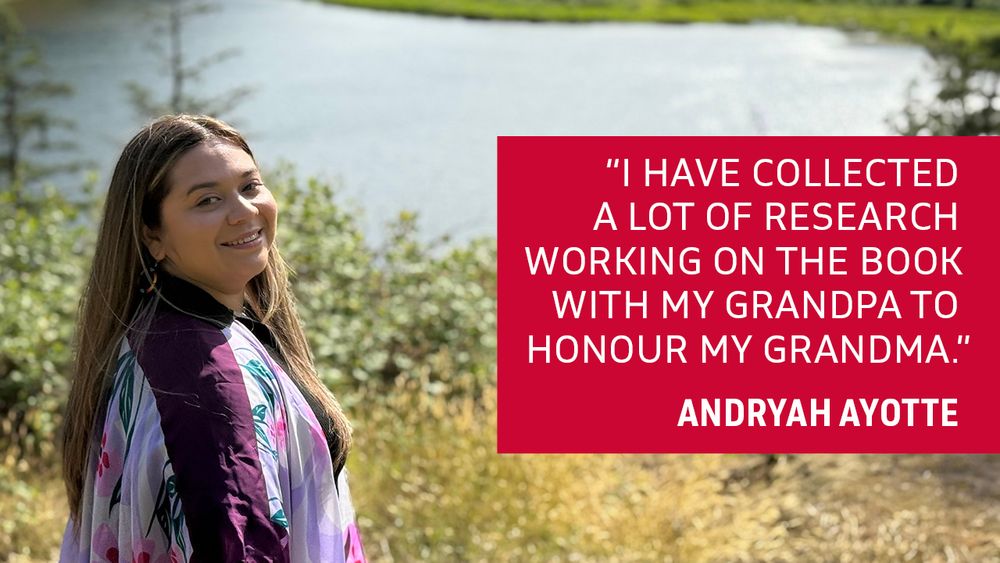 “I have collected a lot of research working on the book with my grandpa to honour my grandma.” - Andryah Ayotte
Photo: Andryah Ayotte at “The Bluffs, Lookout” (Morris Valley Rd, Agassiz). 