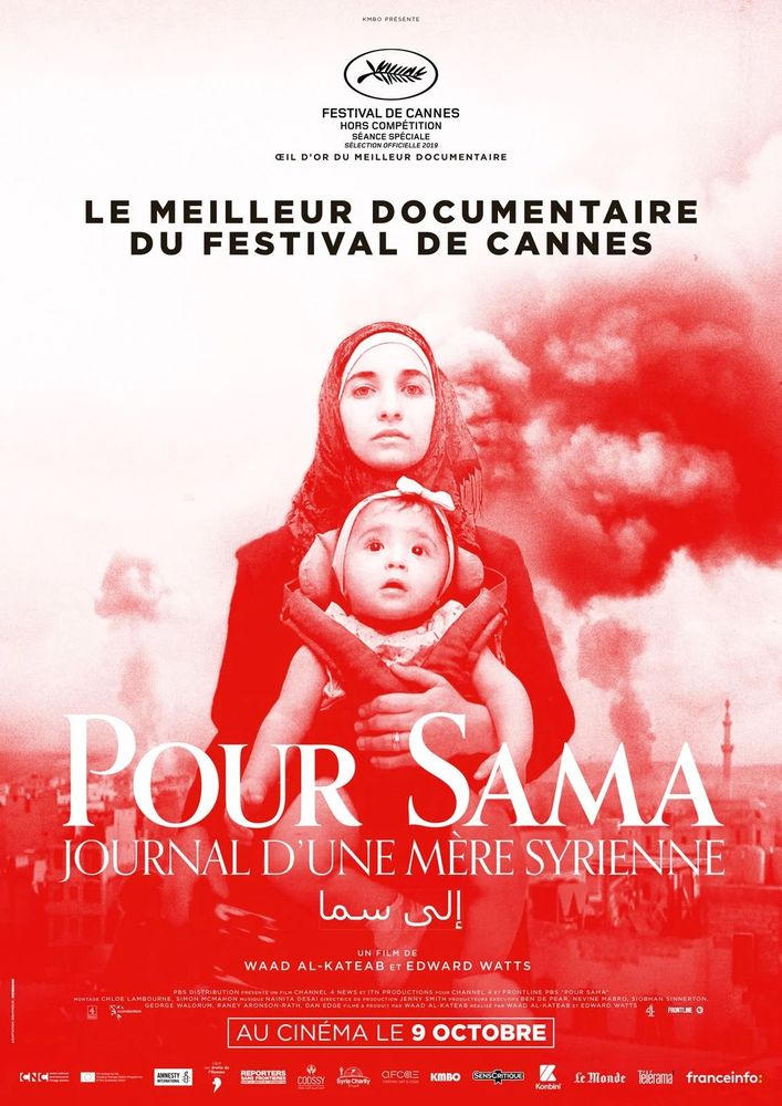 Affiche du film « pour sama » sorti en 2019 pour raconter l’histoire du siège d’Alep en Syrie 