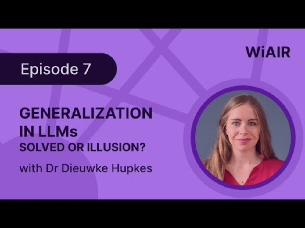 Generalization in AI, with Dr. Dieuwke Hupkes