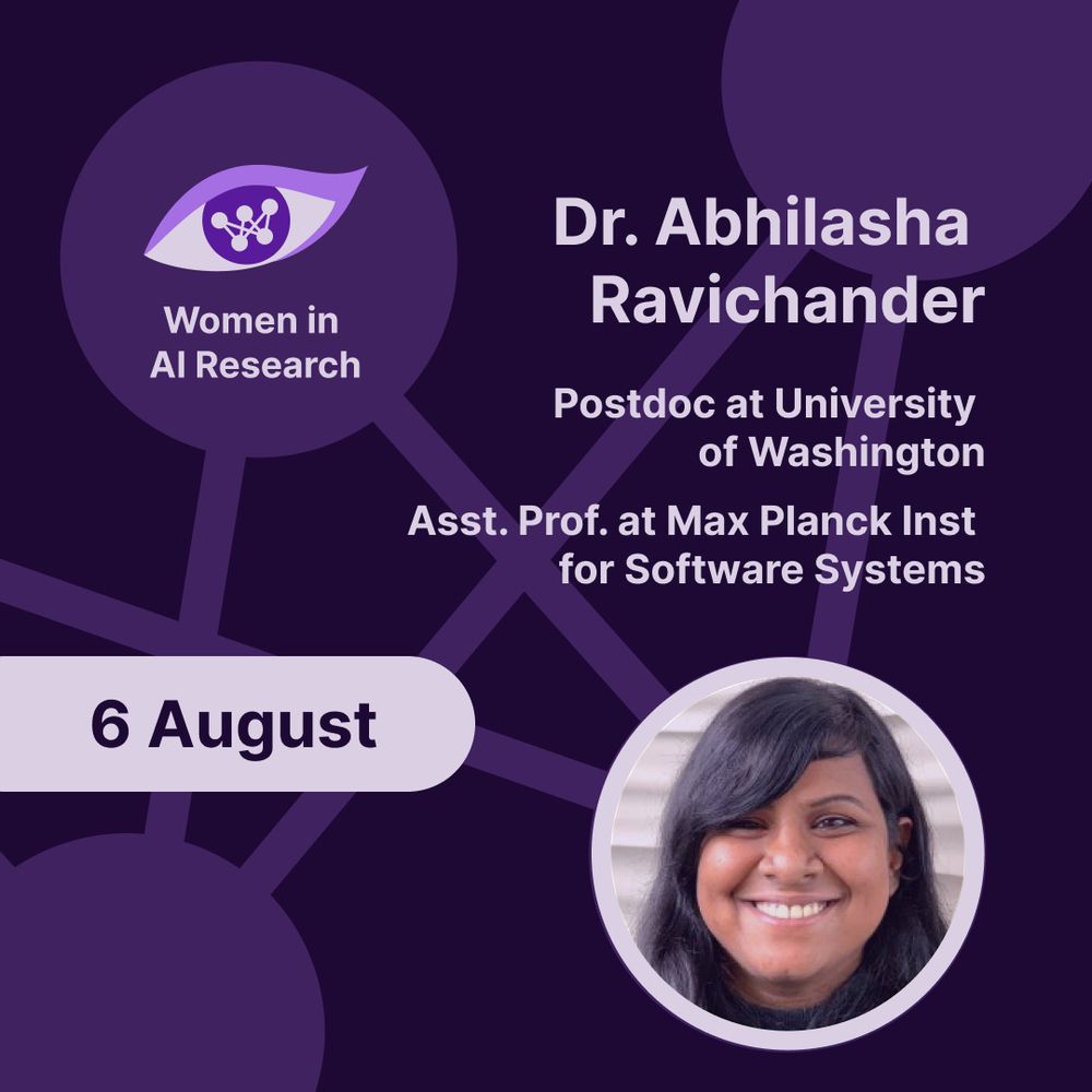 Speaker announcement: the new episode of the Women in AI Research WiAIR podcast is out on August 6th. Our guest is Dr. Abhilasha Ravichander, a postdoc at University of Washington and Assistant Professor at Max Planck Institute for Software Systems.
