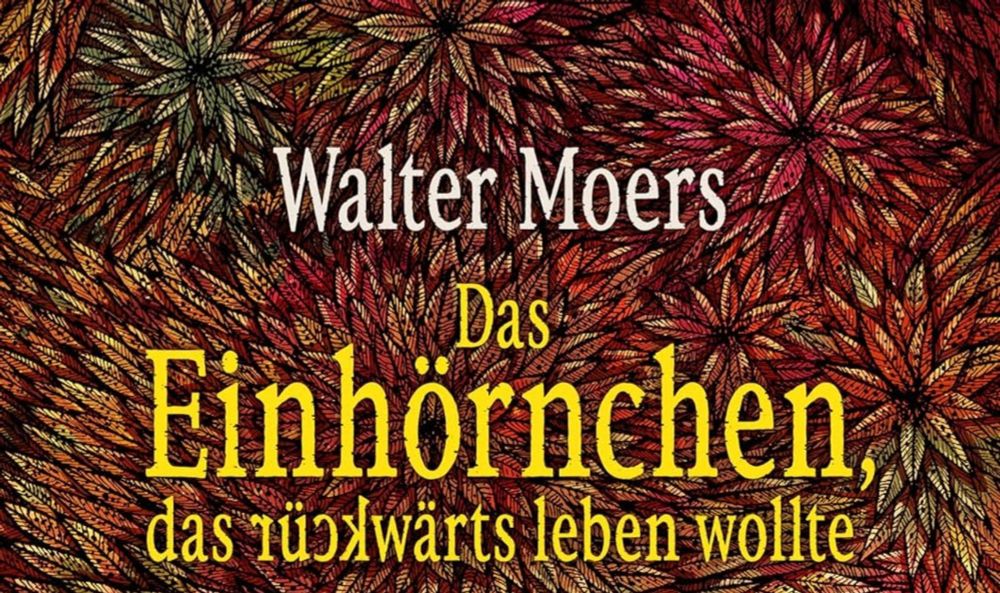 Rezension zu "Das Einhörnchen, das rückwärts leben wollte" von Walter Moers