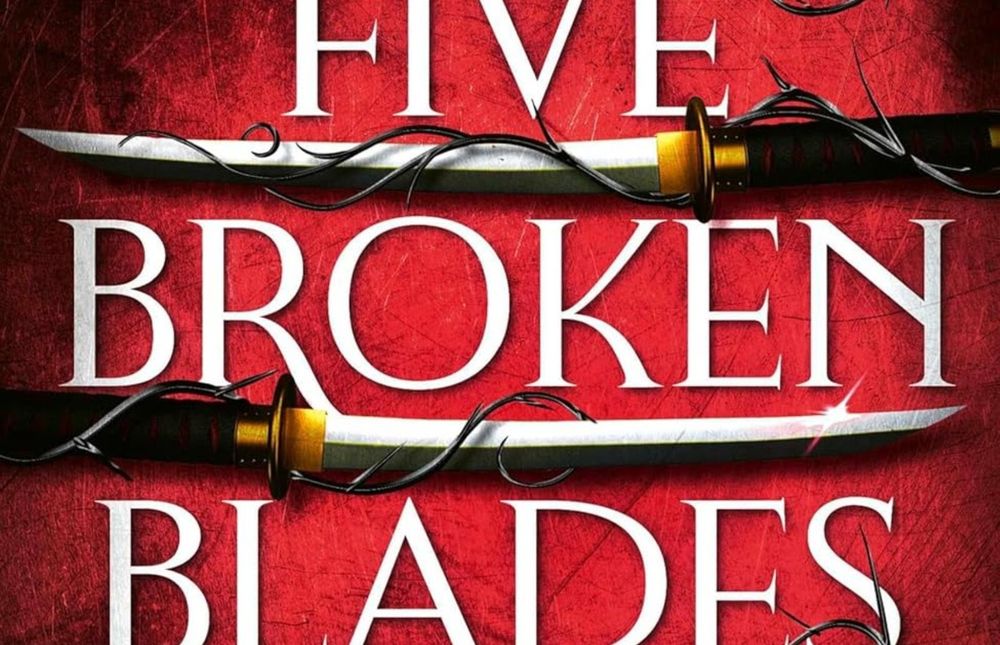 Rezension zu "Five Broken Blades" von Mai Corland