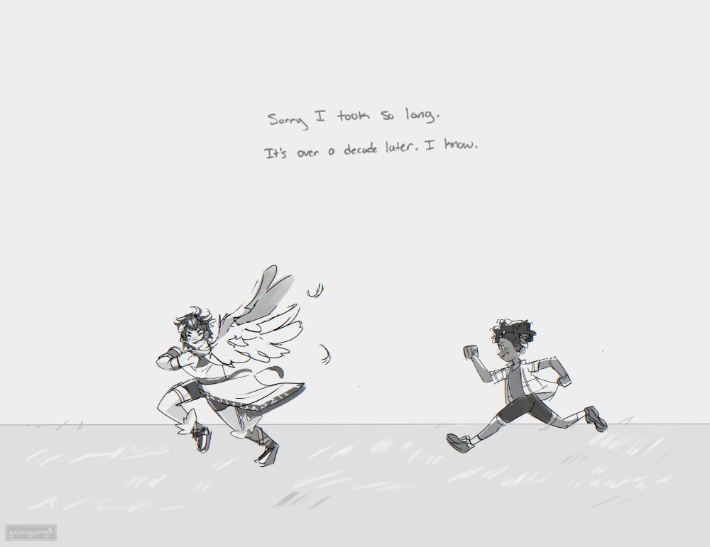 "Sorry I took so long. It's over a decade, I know."

My sona (younger) running with Pit from Kid Icarus