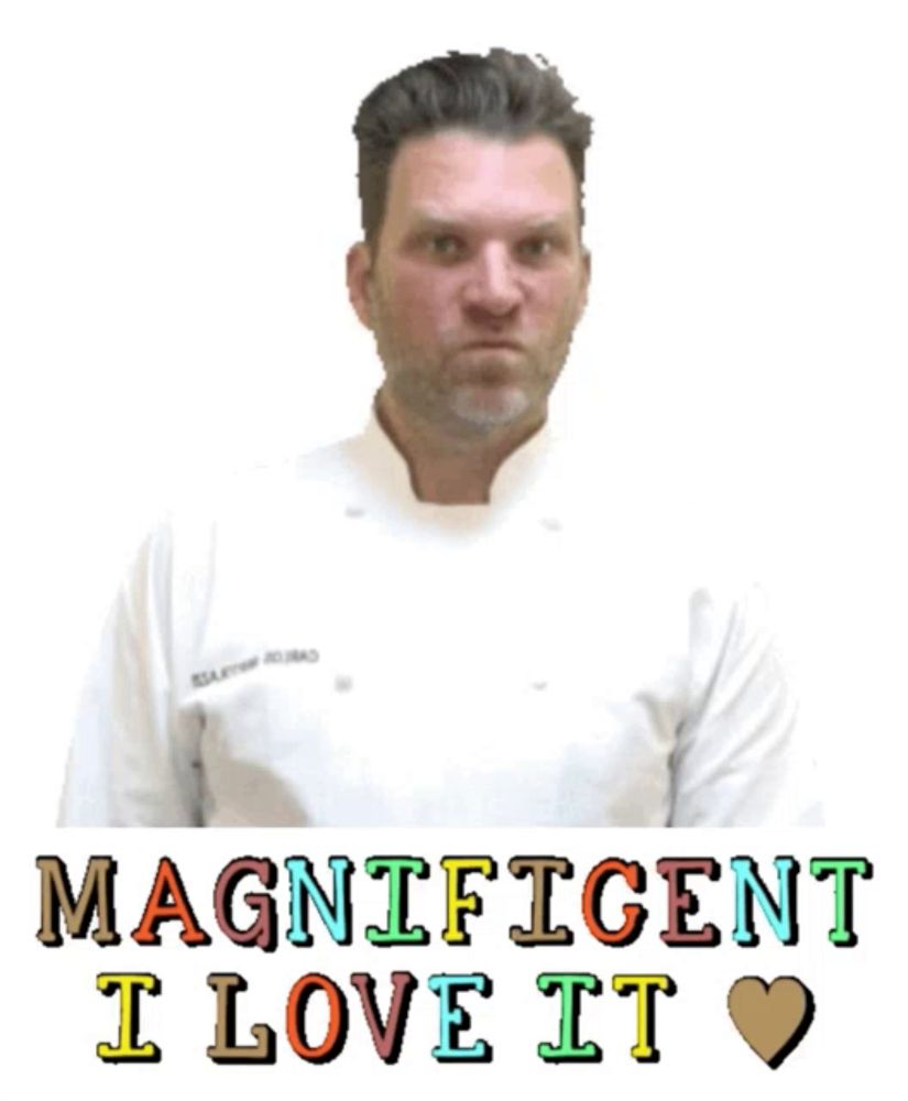 a man in a white chef 's jacket says " magnificent i love it "