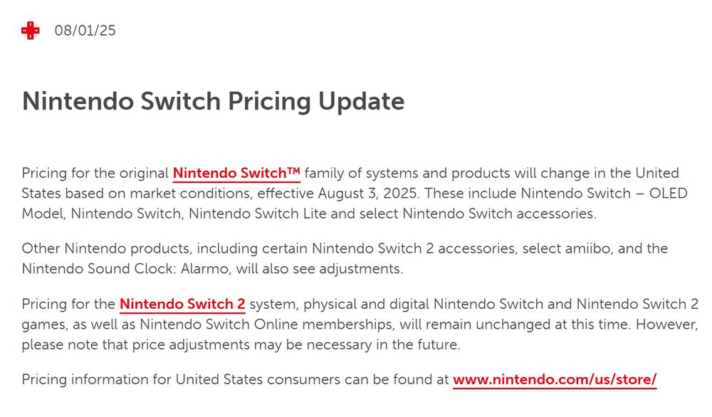 A screenshot showing Nintendo's announcement that effective August 3rd, 2025, the prince for the original Switch and all of its related products will increase in price. 