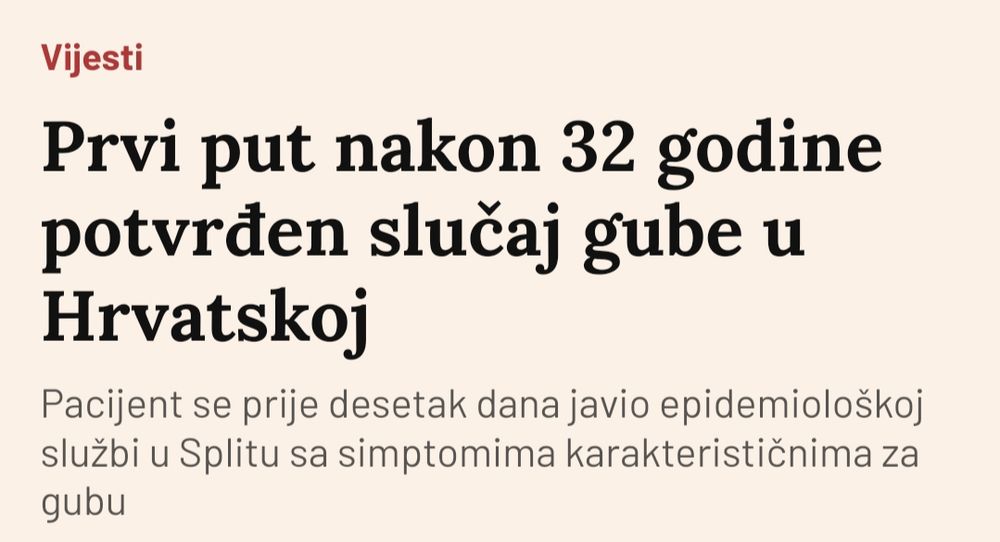 Prvi put nakon 32 godine potvrđen slučaj gube u Hrvatskoj
Pacijent se prije desetak dana javio epidemiološkoj službi u Splitu sa simptomima karakterističnima za gubu 