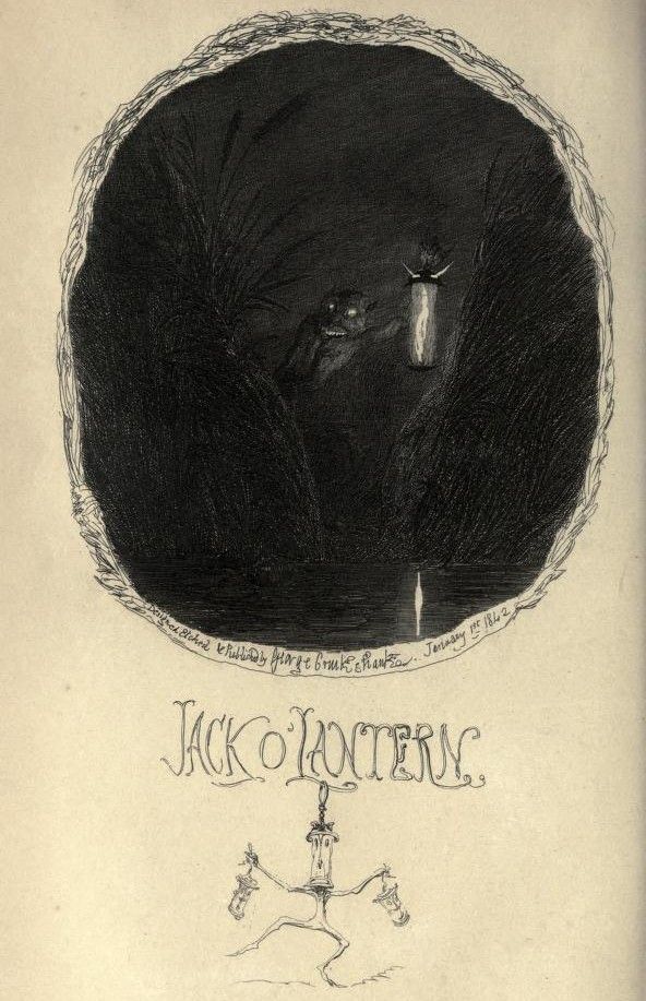 A ghoul, holding a lantern to mislead weary travelers, is depicted in the dark of night hiding among a thick stand of rushes on a riverbank .   

"To this man Jack comes in the likeness of a bottle of old port, seducing him from sobriety, and leaving him in a quagmire ; to that man, he appears in the form of a splendid phaeton and a pair of greys, driving him into bankruptcy, and dropping him into the open jaws of ruin. To one he presents himself in the guise of a cigar, keeping hiin in a constant cloud ; to another he appears in no shape but that of an old black-letter volume, over which he continues to pore long after his wits are gone. Here you see Jack blazing in scarlet, and luring his dazzled follower on by military trappings alone to the pursuit of glory ; and there Jack jumps about in the brilliant motley of harlequin, tempting a grave and leaden-heeled victim to dance away his nights and days. Jack-o'lantern is to some people, a mouldy hoarded guinea — and these he leads into the miser's slough of despond; with others, when he pays them a visit, he rolls himself up into the form of a dice-box — and then he makes beggars of them. ..."  an excerpt from George Cruikshank's Omnibus. Illustrated with one hundred engravings on steel and wood.