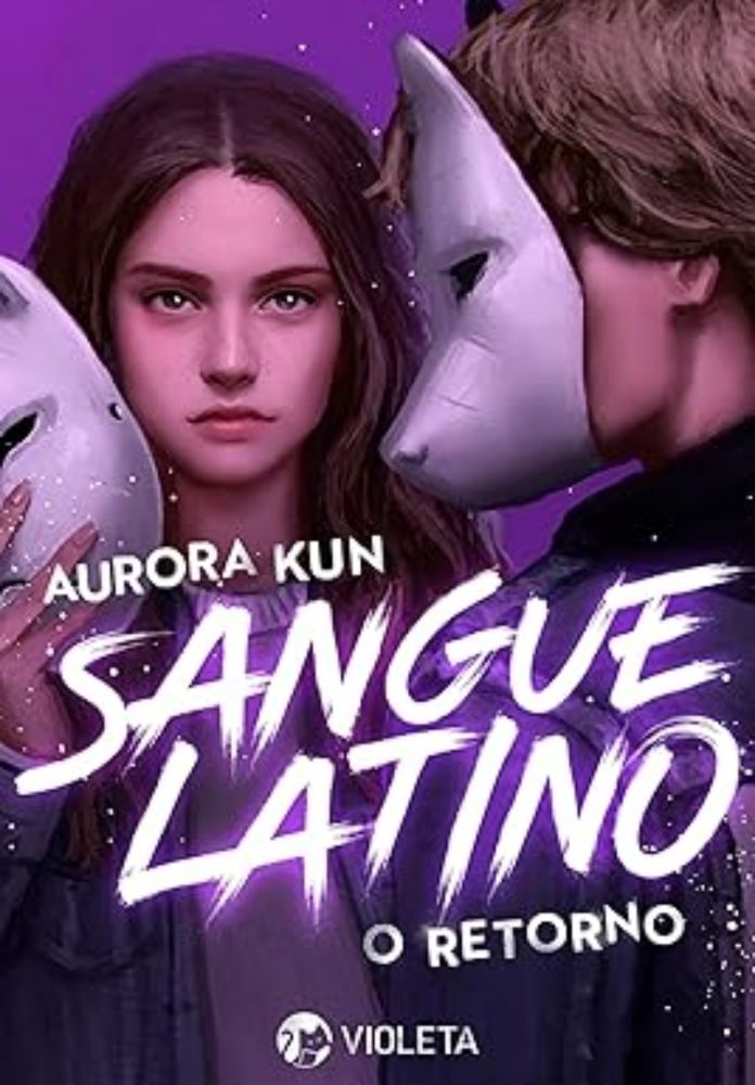 Amazon.com.br eBooks Kindle: Sangue Latino: O Retorno, Kun, Aurora, Violeta, Editora