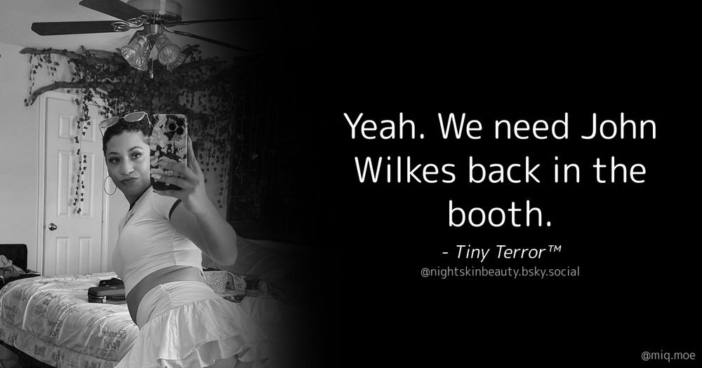 Yea we need John Wilkes back in the booth. 