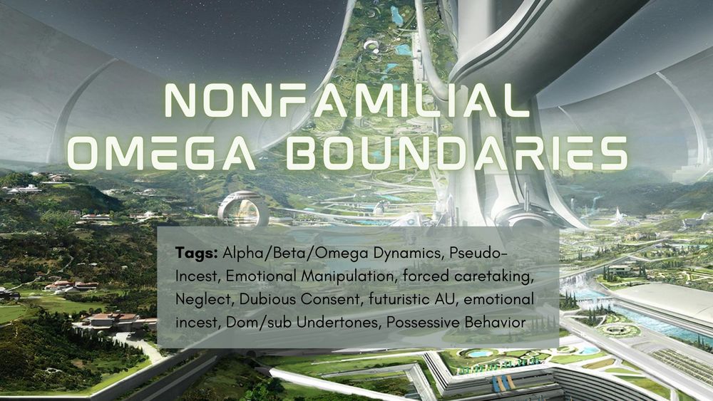 Nonfamilial Omega Boundaries


Alpha/Beta/Omega Dynamics, Pseudo-Incest, Emotional Manipulation, forced caretaking, Neglect, Dubious Consent, futuristic AU, emotional incest, baby boy Kim Taehyung, Dom/sub Undertones, Possessive Behavior