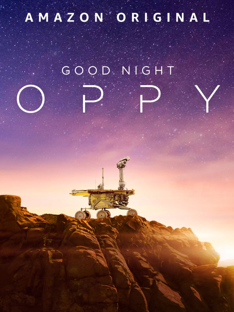 Watch Good Night Oppy online – Prime Video