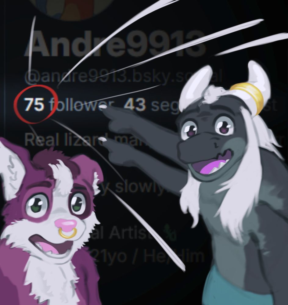 a digital drawing of two characters mimicking the "pointing soyjak" meme
the background screenshot is of a bluesky profile and the follower count of 75 is being highlighted, a scalie character is pointing at the number with his two of his four arms, while a purple dog makes a shocked expression