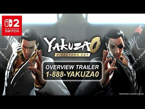Yakuza 0 Director’s Cut – Overview Trailer 1-888-YAKUZA0 | Nintendo Switch™ 2