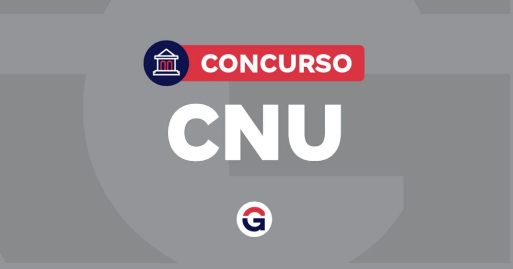 Concurso Nacional Unificado (CNU): editais são retificados. Veja o que mudou!