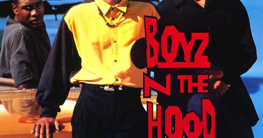 Film 2222 - Boyz n the Hood