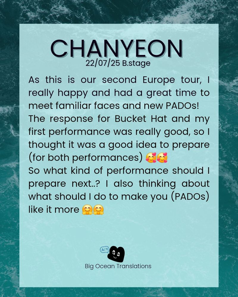 As this is our second Europe tour, I really happy and had a great time to meet familiar faces and new PADOs!
The response for Bucket Hat and my first performance was really good, so I thought it was a good idea to prepare (for both performances) 🥰🥰
So what kind of performance should I prepare next..? I also thinking about what should I do to make you (PADOs) like it more 🤗🤗